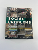 Social Problems Readings with Four Questions Charon Vigilant Book 4th Ed... - $5.90