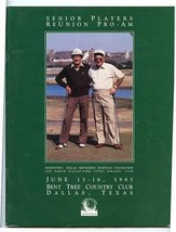 Seniors Players Reunion Pro Am Program 1985 Bent Tree Country Club Dalla... - $17.82