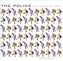 The Police; every breath you take; CD, Sep-1995, A&amp;M - $42.08