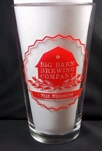 Pint beer glass Big Barn Brewing Co Mead Washington red on clear - £6.95 GBP