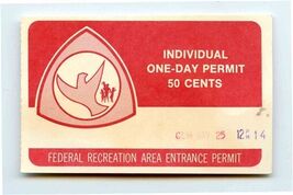 Individual One Day Permit 50 Cents Federal Recreation Area Entrance 1965 - $11.88