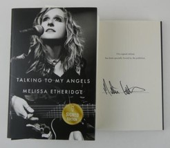 Melissa Etheridge Signed Talking To My Angels 2023 HC Book 1st Edition New - £43.14 GBP