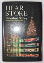 Dear Store (Rich&#39;s Atlanta) Celestine Sibley (1967 HC/DJ/Signed) - $82.19