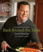 Back Around the Table: An &quot;In the Kitchen with David&quot; Cookbook from QVC&#39;... - $13.85