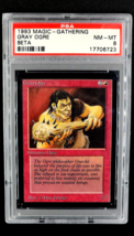 1993 MtG Magic the Gathering Limited Edition Beta Gray Ogre Red PSA 8 NM-MT - £61.29 GBP