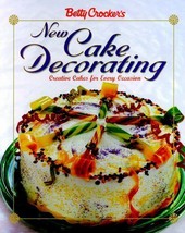 Betty Crocker&#39;s New Cake Decorating Creative Cakes - £2.27 GBP