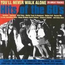Various Artists : You&#39;ll Never Walk Alone - Hits of the Sixties CD (2003) Pre-Ow - £11.95 GBP