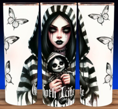 Gothic Girl Goth Life with Haunted Doll Cup Mug Tumbler 20oz with lid - £15.53 GBP