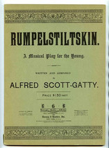 Rumpelstiltskin Musical Play Libretto &amp; Music Alfred Scott Gatty  - $47.52