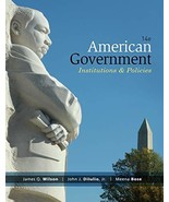 American Government: Institutions &amp; Policies James Q. Wilson; John J. Di... - £27.61 GBP
