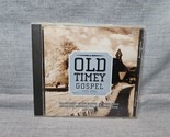 Old Timey Gospel by The Appalachian Pickers (CD, Dec-2001, K-Tel Distrib... - $9.49
