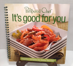 Pampered Chef Cookbook - It&#39;s Good for You 2004 Illustrated Healthy Recipes - £6.15 GBP