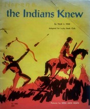 The Indians Knew by Tillie S. Pine / 1963 Scholastic TJ 446 paperback - £1.77 GBP