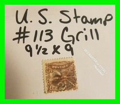 US Stamp # 113 Used $90 Grill  9½ x 9 - £24.35 GBP