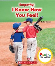 Empathy: I Know How You Feel! by Liz George - Good - £12.04 GBP