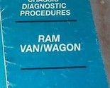 2001 Dodge RAM Van Wagon Châssis Diagnostic Procédures Atelier Repair Ma... - £23.13 GBP