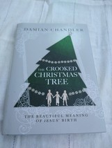 The Crooked Christmas Tree: The Beautiful Meaning of Jesus&#39; Birth by Cha... - $6.93