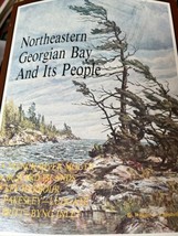 Northeastern Georgiano Bay E Sua Persone W/ Mappa Ontario 1984 - £21.32 GBP