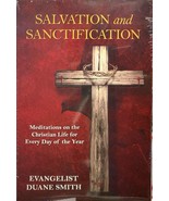 Salvation and Sanctification by Evangelist Duane Smith Softcover New Sea... - €15,64 EUR