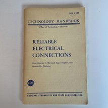 Reliable Electrical Connections ~ Technology Handbook NASA SP-5002 1963 PB Space - £25.32 GBP