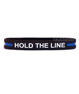 1 HOLD THE LINE Wristband - Silicone Awareness Bracelet with Thin Blue Line - $1.97