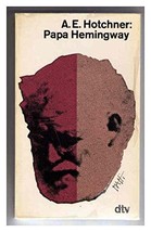 Papa Hemingway [Paperback] Hotchner, A. E. - £2.94 GBP
