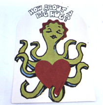 Vtg Valentines Day Card How About a Big Hug Octopus Girl Sweet Graphics ... - $18.55