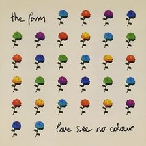 Love See No Colour [Audio CD] The Farm - £9.37 GBP