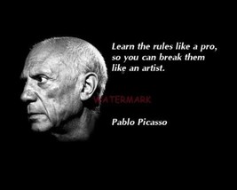 Artist Pablo Picasso &quot;Learn The Rules Like A Pro...&quot; Quote Publicity Photo - £6.36 GBP