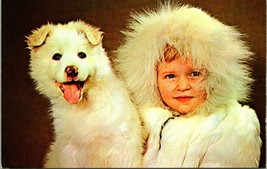 A Native Alaskan Darling With Samoyian Puppy Dog UNP Chrome Postcard B14 - £12.51 GBP