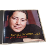 The Spirit of America by Daniel Rodriguez CD 2002 Manhattan Records - £15.53 GBP