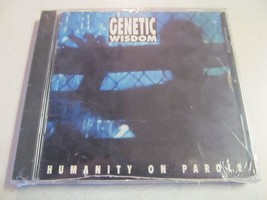 Genetic Wisdom Humanity On Parole New 1994 Cd Similar: Prong Helmet Fear Factory - £3.91 GBP