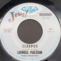 Lowell Fulsom on Jewel Records Sleeper / How Do You Want Your Man  45 RPM - $8.90