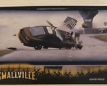 Smallville Trading Card  #70 Crash And Burn - $1.97