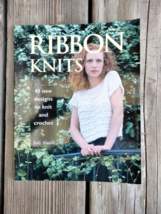 Knitting Ribbon Knits Crochet Pattern Book New 45 Designs Clothes Bags Tank Tops - £11.76 GBP