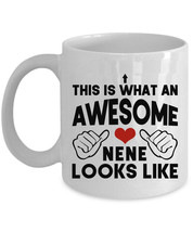 An Awesome Nene Looks Like Coffee Mug Cute Mother Cup Christmas Gift For Mom - £11.79 GBP+