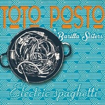 Toto &amp; Barilla Sisters - Electric Spaghetti (Cd Album 2016, Digipak) - £14.68 GBP