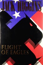 Flight of Eagles by Jack Higgins / 1998 Hardcover 1st Edition WWII Thriller - £1.82 GBP