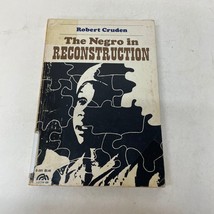 The Negro In Reconstruction Paperback Book by Robert Cruden Spectrum 1969 - £12.36 GBP