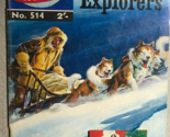 CLASSICS ILLUSTRATED WORLD #514 Story of Great Explorers (Australian com... - $24.74