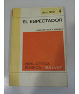 El Spectateur JOSE Ortega Y Gasset Livre 188 Pags RTV 4 - 1970 Salvat - $355.76 MXN