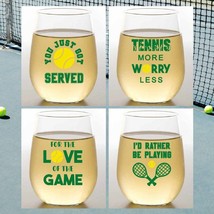 TENNIS SAYINGS Set of 4 TRITAN Unbreakable Stemless 16 oz Wine Tumblers - £19.37 GBP