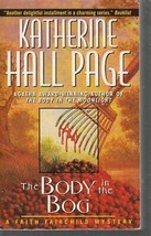 Page, Katherine Hall - The Body In The Bog - A Faith Fairchild Mystery - £2.36 GBP