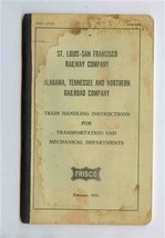 Frisco Train Handling Instructions for Transportation &amp; Mechanical Depar... - $15.84