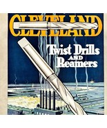 1922 Cleveland Twist Drills Reamers Bits Advertisement Industrial Tools ... - $54.83 CAD