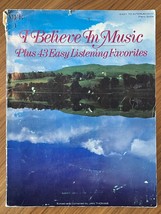 I Believe in Music, Plus 43 Easy Listening Favorites Sheet Music Book Jan Thomas - £12.05 GBP