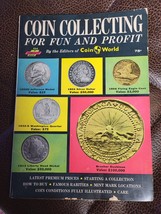 Coin Collecting For Fun And Profit / LIGHT WEARS AND VERY SMALL TEARS AR... - $6.92