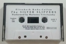The Silver Slippers Elizabeth Koda Callan Cassette Tape Audiobook - £7.58 GBP
