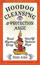 Hoodoo Cleansing &amp; Protection Magic By Miss Aida - £27.44 GBP