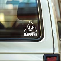 Shit Happens Vinyl Decal Sticker Bumper Window Laptop Tumbler Water Bott... - $110.34 MXN